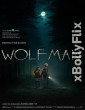 Wolf Man (2025) Dual Audio (ORG) [Hindi+English] Hollywood Hindi Dubbed Movie Download